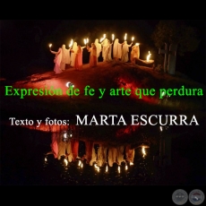 Expresin de fe y arte que perdura - Texto y fotos: MARTA ESCURRA - Ao 2013